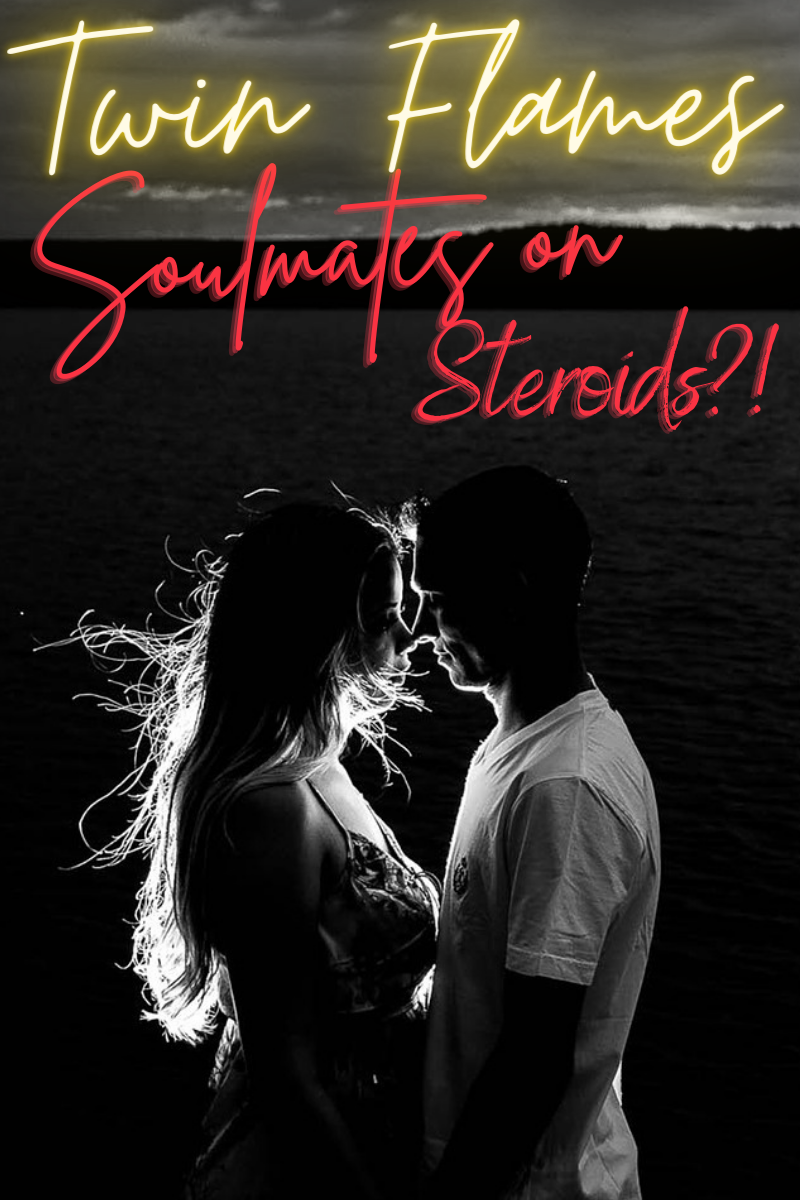 Twin Flames: Soulmates on Steroids?!